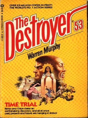 [The Destroyer 53] • The Destroyer - 53 - The Destroyer 053 - Time Trial